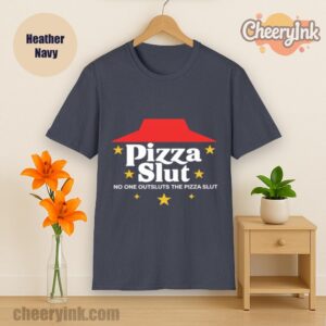 Tshirt Pizza Slut Heather