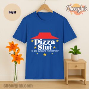 Tshirt Pizza Slut