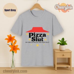 Tshirt Pizza Slut Sport