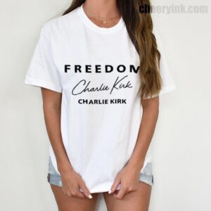 Tshirt Freedom Charlie Kirk Signature 6 T